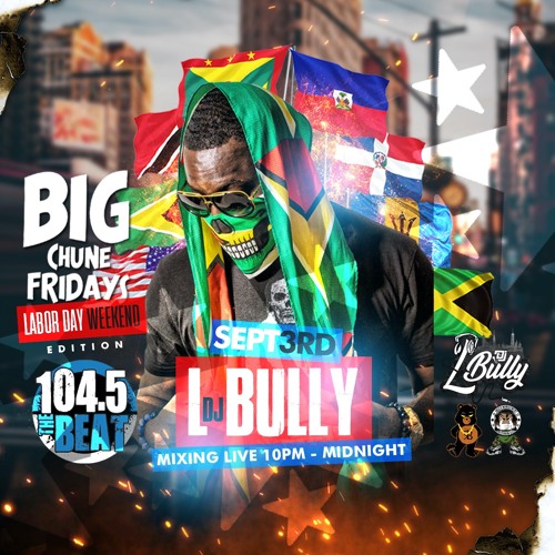 Big Chune Fridays On 104.5 The Beat