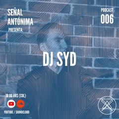 Señal Antónima - 006 - Dj Syd