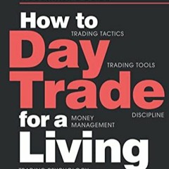 ((PDF DOWNLOAD)) How Day Trade Living Management *Download Pdf* 3085275