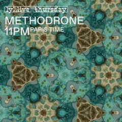 Methodrone (21.11.24) // LYL Radio