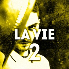 La Vie 2