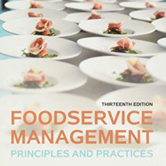 VIEW PDF 📫 Foodservice Management: Principles and Practices by  June Payne-Palacio P