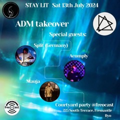 Freocast - Staylit Saturdays ADM Takeover [13.07.2024]
