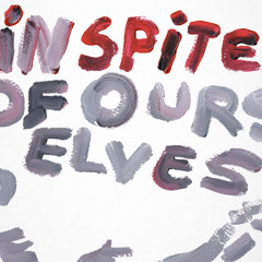 In Spite of Ourselves (feat. Amy Taylor)