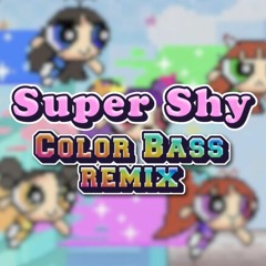 Newjeans (뉴진스) - Super Shy (HEX4R Remix) [Color Bass]