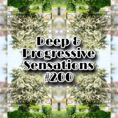Deep & Progressive Sensations #200 | Two Centuries