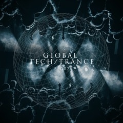 Global Tech/Trance Ep.002