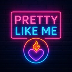 Pretty Like Me