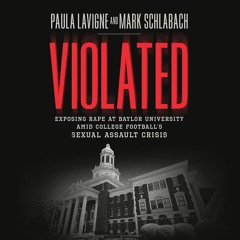 PDF✔read❤online Violated: Exposing Rape at Baylor University amid College Footba