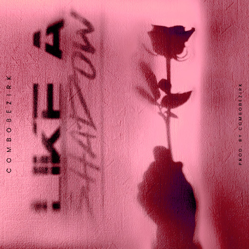 Like A Shadow (Combobezirk)