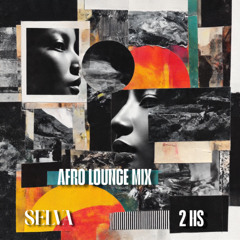 Afro Lounge Mix 2  Hs - Selva Restaurante 2 hs Mix By Ulises!