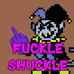 fuckle shuckle (old shucks fandom mix