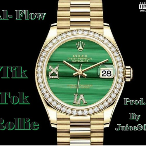 Stream Tik Tok Rollie(Prod.By Juice808).mp3 by A1Gennaro(A1 Flow) | Listen  online for free on SoundCloud