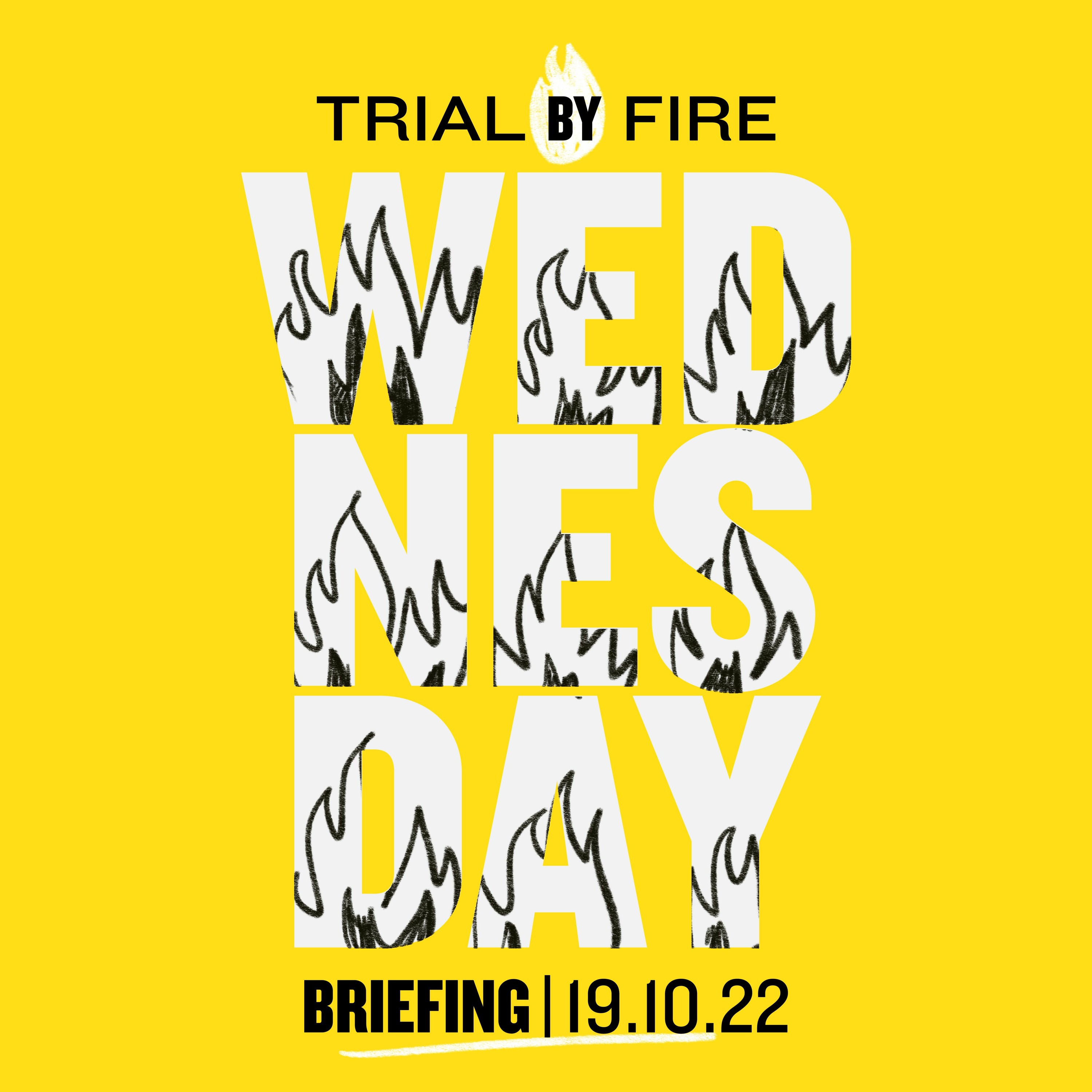 Trial By Fire