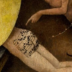 Hieronymus Bosch's BUTT MUSIC