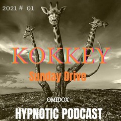Hypnotic Podcast #01  Kokkey / Sunday Drive