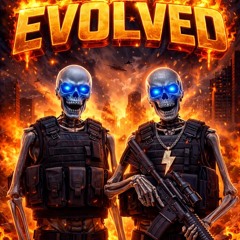Evolved ft. SPXRKYSHXWTY