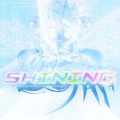 Shining (Glowing 2)