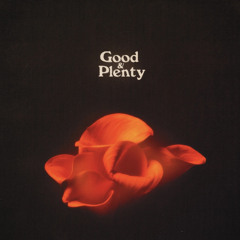 GOOD N PLENTY PT 2