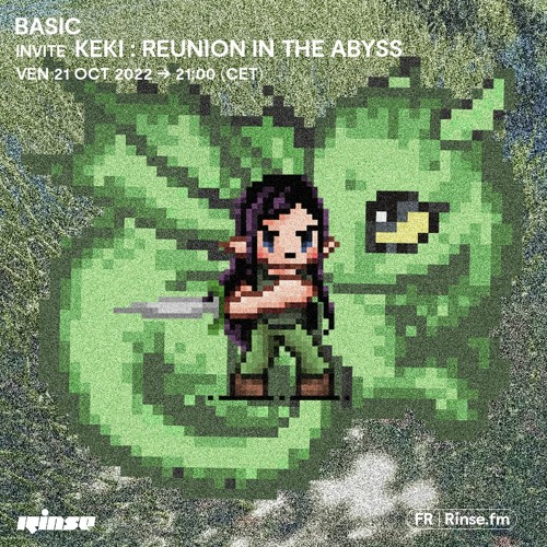 Basic invite Keki : Reunion in the abyss - 21 Octobre 2022