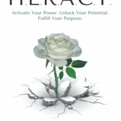 View KINDLE PDF EBOOK EPUB H.E.R.A.C.T.: Activate Your Power. Unlock Your Potential. Fulfill Your Pu