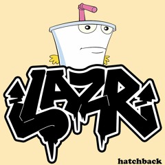 Laz-R - Hatchback (FREE DL)