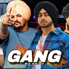Gang Mashup - Sidhu moose wala, Karan Aujla, Shubh