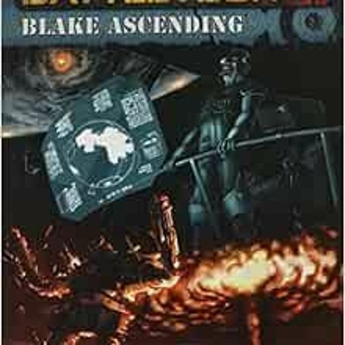 ✔️ [PDF] Download Battletech Blake Ascending *OP* by Catalyst Game Labs