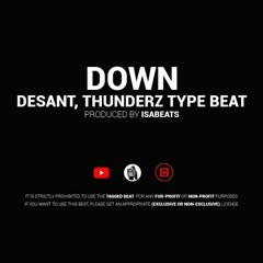 [FREE] Desant x Thunderz Type Beat -"Down For" | Free Type Beat 2020 | Hip-Hop Instrumental