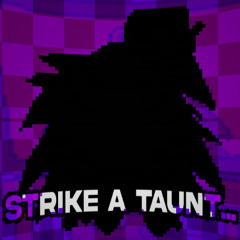 OUTCOME MEMORIES UST - Strike A Taunt.. (2011X Emote Concept)