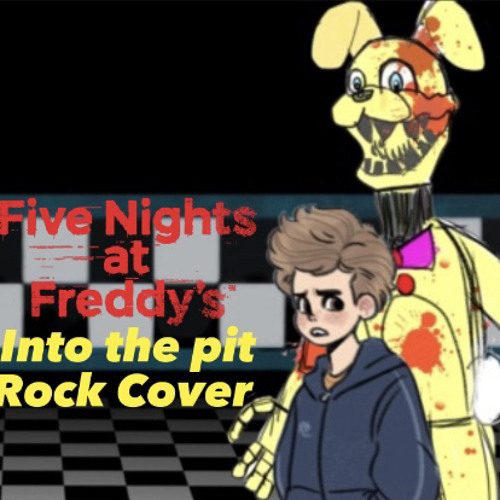 FNAF SONG - Into The Pit Song Remix/Cover