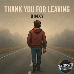 Thank you For Leaving by: Fré-vRsé