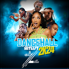 DANCEHALL HIT LIST 2K24