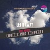 Get It Away Logic X Pro Template