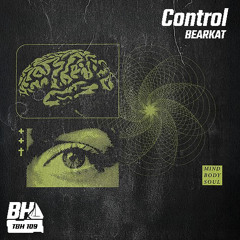BEARKAT - Control (The BoatHouse)