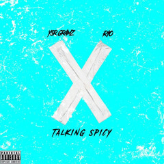 rio x ysr gramz - talking spicy mixx