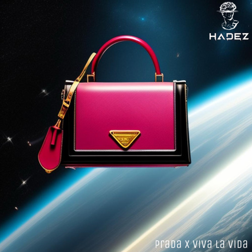 PRADA X VIVA LA VIDA (HADEZ Remix)