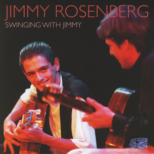 Stream Swinging with Jimmy (feat. Hot Club de Norvège) by Jimmy Rosenberg |  Listen online for free on SoundCloud