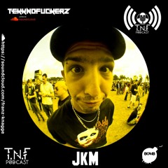 JkM TNF Podcast #81