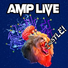 Amp Live - Hustle
