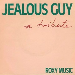 Roxy Music - Jealous Guy (X-Tended Original Reloaded Mix)