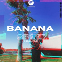 SoloMane - Banana Split