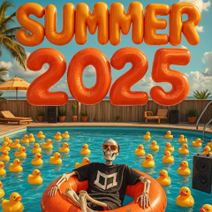 SUMMER 2025