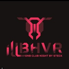 IllBHVR @STECK DJ CONTEST