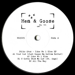 HGC005: Júlio Cruz - Like No 1 Else EP