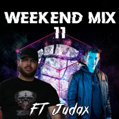 WEEKENDMIX #11 FT. JUDAX