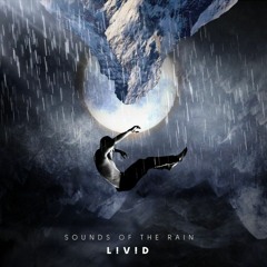 L!V!D - SOUNDS OF THE RAIN