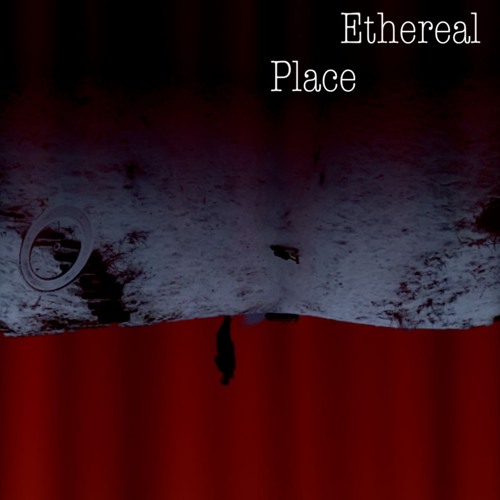 Ethereal Place