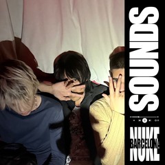 NUKEBARCELONA: SOUNDS