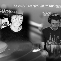 Episode 1 - DJ Sweet & Miroir dans D.E.S.